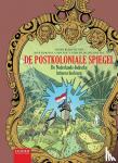  - De postkoloniale spiegel - De Nederlands-Indische letteren herlezen
