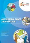Rijsenbrij, Daan, Delen, Guus, Berg, Martin van de - Outsourcing onder architectuur - collectie van papers PON-werkgroep
