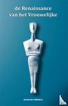Libbenga, Wijnand - de Renaissance van het Vrouwelijke