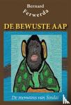 Ferwerda, Bernard - De bewuste aap - De memoires van Sindai
