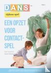 Susman, Fern, Weitzman, Elaine - DANS tijdens spel (deel 1) - Een opzet voor contactspel