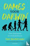 Vandermassen, Griet - Dames voor Darwin - Over feminisme en evolutietheorie