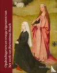 Wamel, Marieke van - Opdrachtgevers en vroege eigenaren van het werk van Jheronimus Bosch