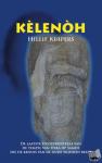 Kuipers, H. . - Kèlenòh - de laatste hogepriesteres van de tempel van Hera op Samos die de kennis van de oude wijsheid bezat