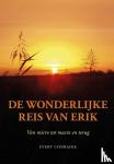 Conradie, Evert - De wonderlijke reis van Erik - van micro tot macro en terug