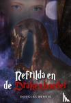 Bennis, Douglas - Nefrilda en de drakenhoeder