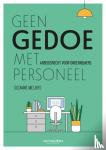 Suzanne, Meijers - Geen gedoe met personeel - Arbeidsrecht voor ondernemers