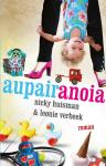 Huisman, Nicky, Verbeek, Leonie - Aupairanoia