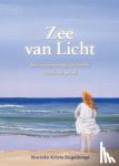 Engelbregt, Marieke Krista - Zee van Licht - Een ontmoeting van liefde, vrede en geluk