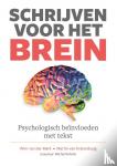 Mark, Wim van der, Kranenburg, Martin van, Rolvink, Michel - Schrijven voor het Brein - Psychologisch beïnvloeden met tekst
