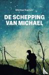 Kaptein, Michael - De Schepping van Michael