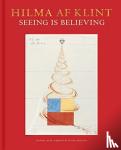 Kurt Almqvist, Louise Belfrage - Hilma af Klint: Seeing is believing