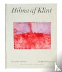 Birnbaum, Daniel, Almqvist, Kurt - Hilma af Klint Catalogue Raisonne Volume VI: Late Watercolours (1922-1941)