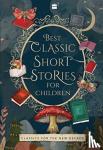 Harpercollins - Best Classic Short Stories for Children