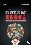 Mukesh, Jindal - Dream Big - Let Your Financial Plan Make Your Dream Come True