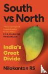 RS, Nilakantan - South vs North