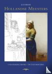 Wilmink, Rutger - Kleurboek Hollandse meesters - Colouring book - Dutch masters