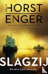 Horst, Jørn Lier, Enger, Thomas - Slagzij