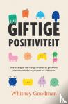 Goodman, Whitney - Giftige positiviteit