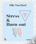Hoof, Elke Van - Eerste hulp bij stress & burn-out