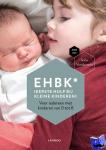 Vanderoost, Sofie, Mama Baas - EHBK* (*Eerste Hulp Bij Kleine Kinderen) - Voor iedereen met kinderen van 0 tot 8