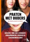 Prenen, Rik, Wysmans, Maurits - Praten met ouders - Basisgids voor elke leerkracht, zorgcoördinator, opvoeder en leerlingenbegeleider