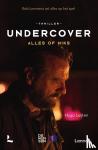 Luijten, Hugo - Undercover - Alles of niks