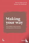 Debruyne, Marion, De Stobbeleir, Katleen - Making your way