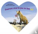 Westera, Bette - Daarom vind ik jou zo lief, juf