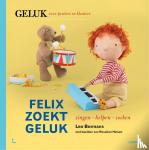 Bormans, Leo - Felix zoekt geluk: zingen - helpen - zoeken