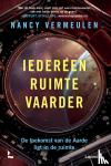 Vermeulen, Nancy - Iedereen ruimtevaarder - De toekomst van de aarde ligt in de ruimte
