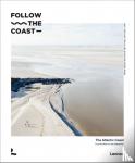 Haverbeke, Charles van, Monteyne, Maximilien - Follow the coast