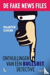 Schenk, Maarten - De Fake News Files - Onthullingen van een bullshitdetective
