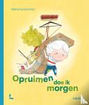 Eyckerman, Merel - Opruimen doe ik morgen
