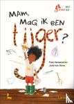Vanseveren, Fran - Mam, mag ik een tijger?
