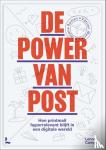 Raman, Tatjana, Merckx, Katrien - De power van post - Hoe printmail hyperrelevant blijft in een digitale wereld