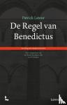 Lateur, Patrick - De regel van Benedictus - Vertaling met Latijnse brontekst