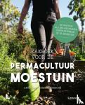 Vandendriessche, Annelies - Zakboek voor de permacultuur moestuin - De natuur als belangrijkste inspiratiebron in je moestuin