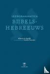 Smelik, Klaas A.D., Vermeulen, Karolien - Leergrammatica Bijbels-hebreeuws