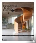 Publishers, At Home - Buitengewoon Belgisch Bouwen 7 - Recente en innoverende eengezinswoningen van toparchitecten