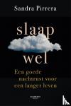 Pirrera, Sandra - Slaapwel - Een goede nachtrust voor een langer leven