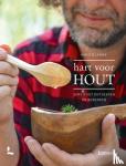 Lamon, Harald - Hart voor hout - Vers hout ontdekken en bewerken