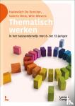 Doncker, Hadewijch De, Diels, Valerie, Wevers, Wim - Thematisch werken - in het basisonderwijs met 6- tot 12-jarigen