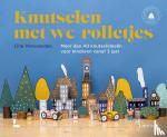 Vanvoorden, Line - Knutselen met WC-rolletjes - Meer dan 40 knutselideeën voor kleuters vanaf 3 jaar