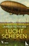 Nothomb, Amélie - Luchtschepen