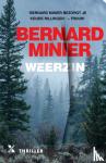 Minier, Bernard - Weerzin