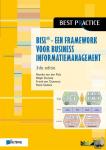 Pols, Remko van der, Donatz, Ralph, Outvorst, Frank van, Sieders, Rene - BISL. Een framework voor business informatiemanageme