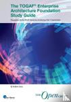 The Open Group - The TOGAF® Enterprise Architecture Foundation Study Guide - Preparation for the TOGAF Enterprise Architecture Part 1 Examination