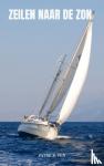 Ven, Patrick - Zeilen naar de zon