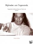 de Ridder, Nicolaas - Wijsheden van Yogananda. - Yogananda vertelt prachtig over God en de mensen.